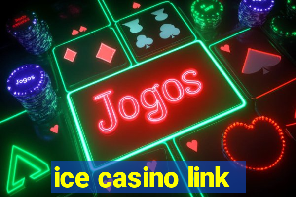 ice casino link